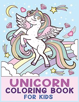 portada Unicorn Coloring Book for Kids: Unicorn Coloring Book for Toddlers, Kids Ages 2-4, 4-5, 4-8 us Edition 