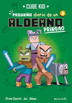 portada Minecraft. Pequeño Diario de un Aldeano Pringao 3 (in Spanish)