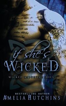 portada If She'S Wicked: 1 (Wicked Knights) (en Inglés)