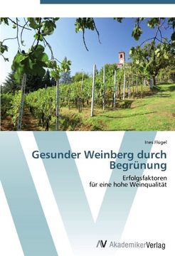 portada Gesunder Weinberg durch Begrünung: Erfolgsfaktoren  für eine hohe Weinqualität