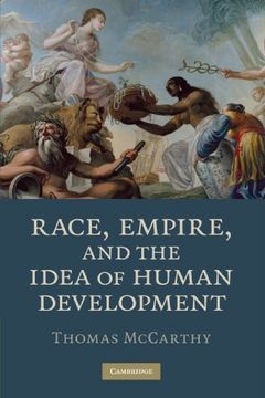 portada Race, Empire, and the Idea of Human Development (in English)