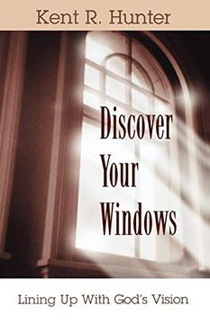 portada Discover Your Windows: Lining up With God's Vision 