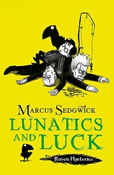 portada Lunatics and Luck: Book 3 (Raven Mysteries) 