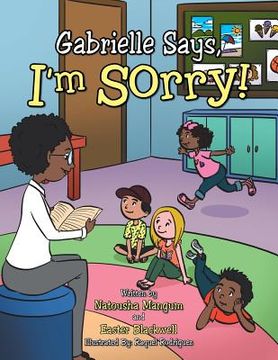 portada Gabrielle Says, "I'm Sorry!" (en Inglés)