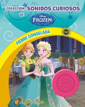 portada Frozen Fiebre Congelada * Sonidos Curiosos* (in Spanish)