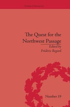 portada The Quest for the Northwest Passage: Knowledge, Nation and Empire, 1576-1806 (en Inglés)