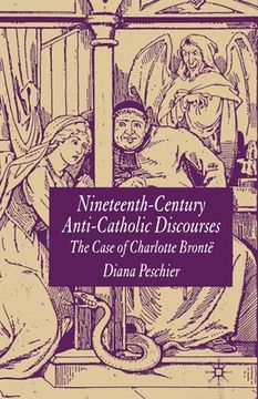 portada Nineteenth-Century Anti-Catholic Discourses: The Case of Charlotte Brontë (in English)