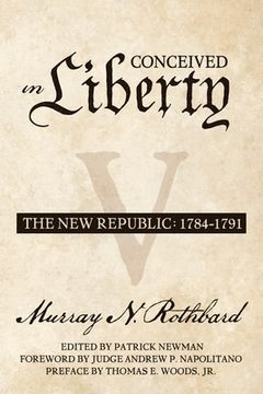 portada Conceived in Liberty, Volume 5: The New Republic (en Inglés)
