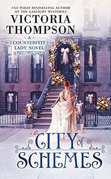 portada City of Schemes: 4 (a Counterfeit Lady Novel) (en Inglés)