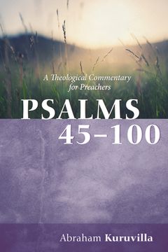 portada Psalms 45-100: A Theological Commentary for Preachers (en Inglés)