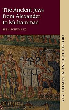 portada The Ancient Jews From Alexander to Muhammad (Key Themes in Ancient History) (en Inglés)
