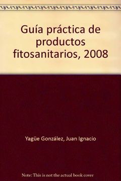 portada guía práctica de productos fitosanitarios  2008