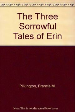 portada The Three Sorrowful Tales of Erin (in Spanish)