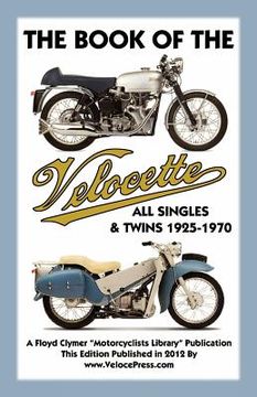 portada book of the velocette all singles & twins 1925-1970 (in English)