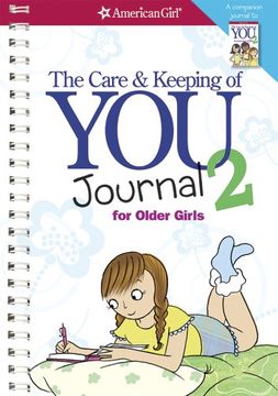 portada The Care And Keeping Of You 2 Journal For Older Girls (american Girl (quality))