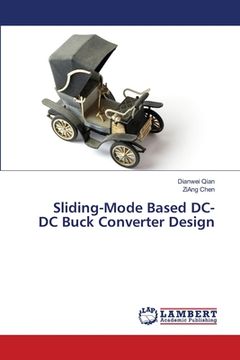 portada Sliding-Mode Based DC-DC Buck Converter Design (en Inglés)