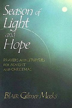 portada Season of Light and Hope: Prayers and Liturgies for Advent and Christmas (en Inglés)