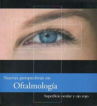 portada Nuevas Perspectivas en Oftalmología. Superficie Ocular y ojo Rojo