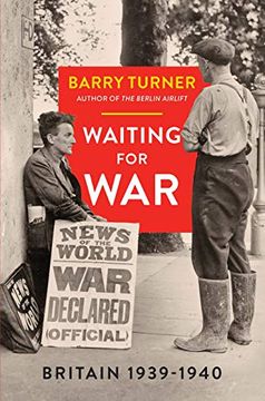 portada Waiting for War: Britain 1939–1940 
