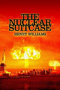 portada the nuclear suitcase (en Inglés)