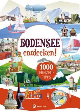 portada Bodensee Entdecken! 1000 Freizeittipps (en Alemán)