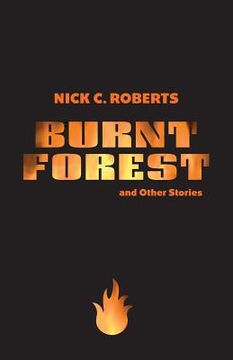 portada Burnt Forest and Other Stories (en Inglés)