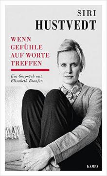 portada Wenn Gefühle auf Worte Treffen. Ein Gespräch mit Elisabeth Bronfen (Kampa Salon: Gespräche). (in German)