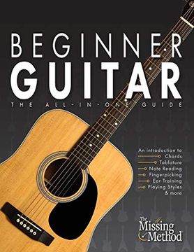 portada Beginner Guitar: The All-In-One Guide (en Inglés)