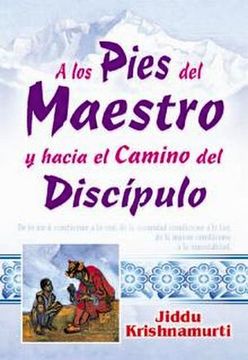 portada A los Pies del Maestro y Hacia el Camino el Discipulo (in Spanish)
