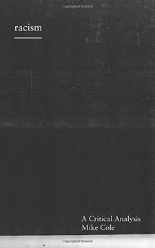 Racism: A Critical Analysis