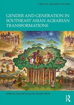 portada Gender and Generation in Southeast Asian Agrarian Transformations (Critical Agrarian Studies)