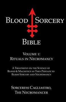 portada Blood Sorcery Bible Volume 1: Rituals in Necromancy