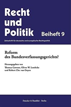 portada Reform des Bundesverfassungsgerichts? / Reforming the German Federal Constitunional Court? (en Alemán)