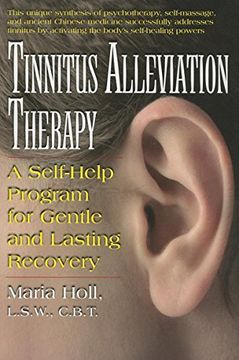 portada Tinnitus Alleviation Therapy: A Self-Help Program for Gentle and Lasting Recovery (en Inglés)