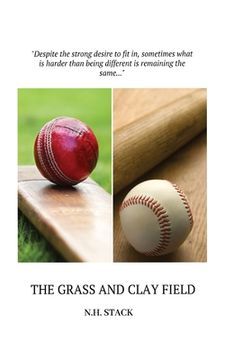 portada The Grass and Clay Field (en Inglés)