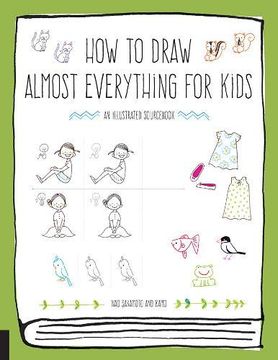 portada How to Draw Almost Everything for Kids (in English)