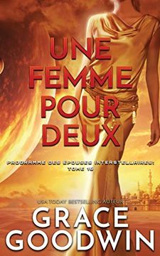 portada Une Femme Pour Deux (Programme des Épouses Interstellaires) (in French)