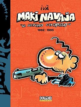 portada Makinavaja. El Ultimo Chorizo. 1992-1993 - Volumen 5 (in Spanish)