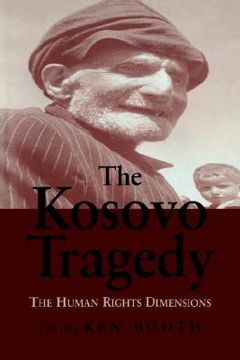 portada the kosovo tragedy: the human rights dimensions (in English)