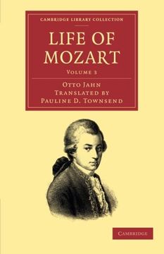 portada Life of Mozart: Volume 3 (Cambridge Library Collection - Music) 