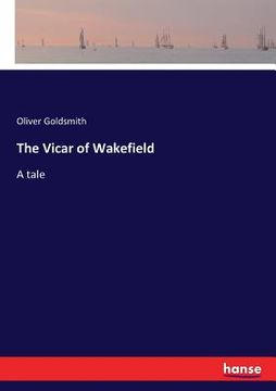 portada The Vicar of Wakefield: A tale (in English)