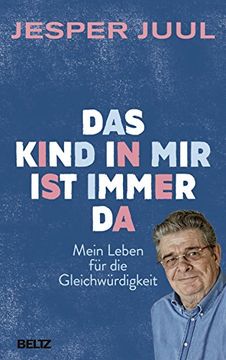 portada Das Kind in mir ist Immer da - Mein Leben für die Gleichwürdigkeit (in German)