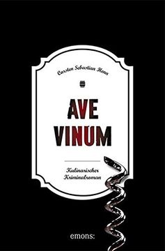 portada Ave Vinum: Kulinarischer Kriminalroman (in German)