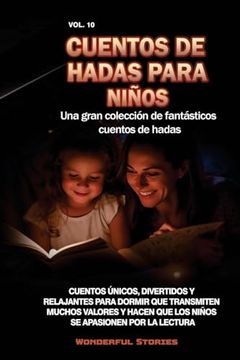 portada Cuentos de Hadas Para Niños una Gran Coleccion de Fantasticos Cuentos de Hadas. (Vol. 10) (in Spanish)