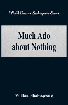 portada Much ado About Nothing (World Classics Shakespeare Series) (in English)