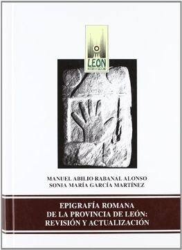 portada epigrafia romana provincia leon: revisio