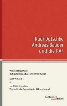 portada Rudi Dutschke Andreas Baader und die raf (en Alemán)