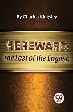 portada Hereward The Last of the English (en Inglés)