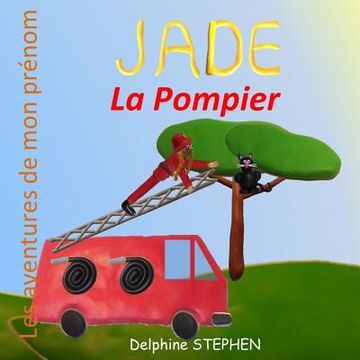 portada Jade la Pompier (in French)