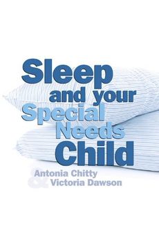 portada Sleep and Your Special Needs Child (The Journey Through Assessment)